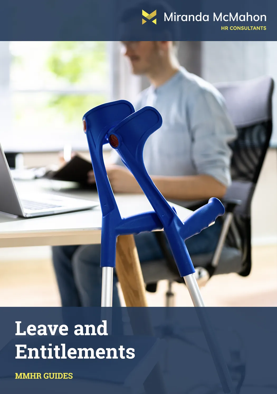 Leave and Entitlements MMHR Guide
